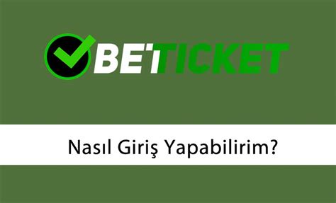 betticket güvenilirmi