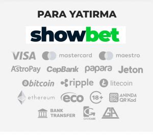 showbet para yatırma seçenekleri