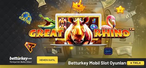 betturkey slot oyunları