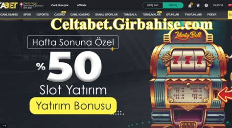 celtabet slot oyunları