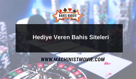 canlı bahis siteleri hediye veren