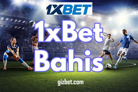 1xbet bahis