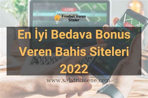 free bonus veren bahis siteleri bahis ideal