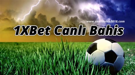 1xbet canlı bahis