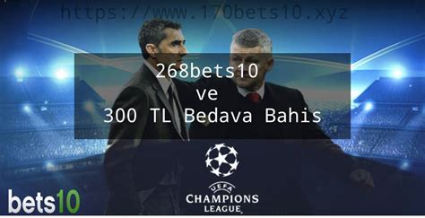 300 tl bedava bahis bets10