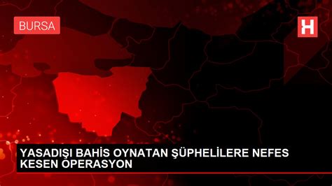 2018 yasadişi bahi s operasyon