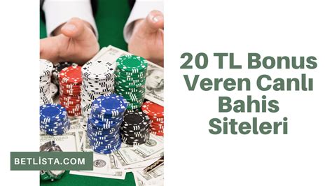 20 tl bonus veren canlı bahis siteleri