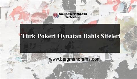 türk pokeri oynatan bahis siteleri