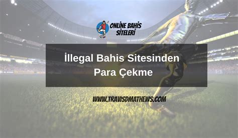 bahis sitesinden para çekme