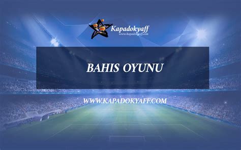 bahis oyunu