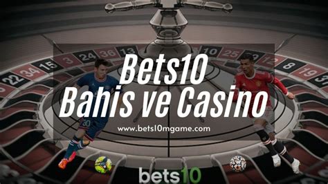 bets10 risksiz bahis