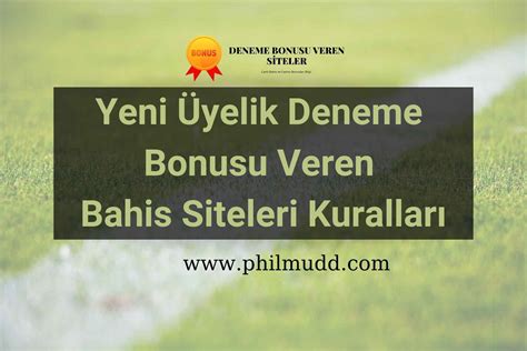 yeni üyelik deneme bonusu veren bahis siteleri