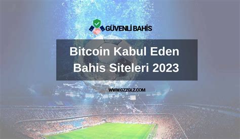 bitcoin kabul eden bahis siteleri