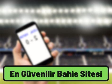 en güvenilir bahis sitesi forum