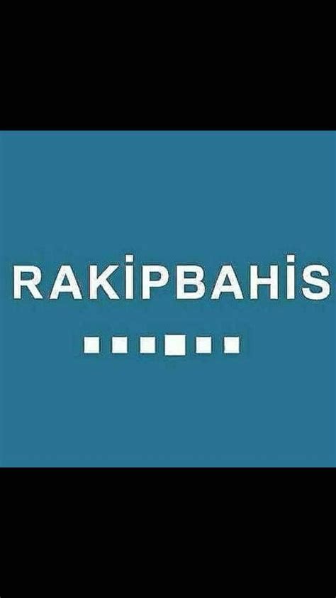 rakip bahis apk